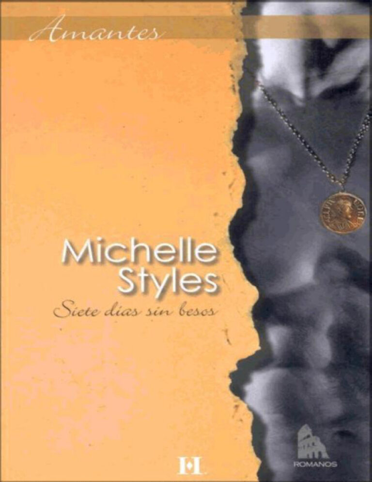Siete Dias Sin Besos Spanish Styles Michelle Kitap Kapağı