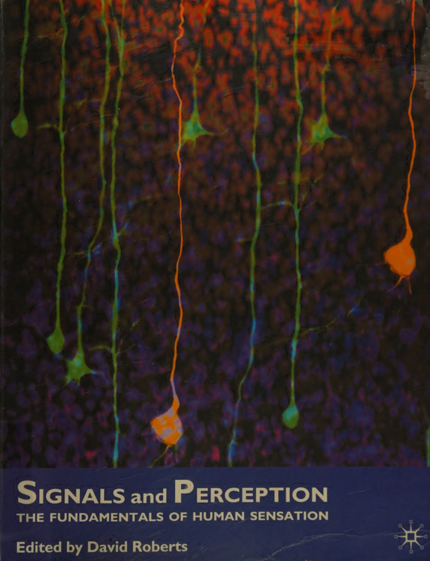 Signals and perception the fundamentals of human sensation David Roberts Kitap Kapağı