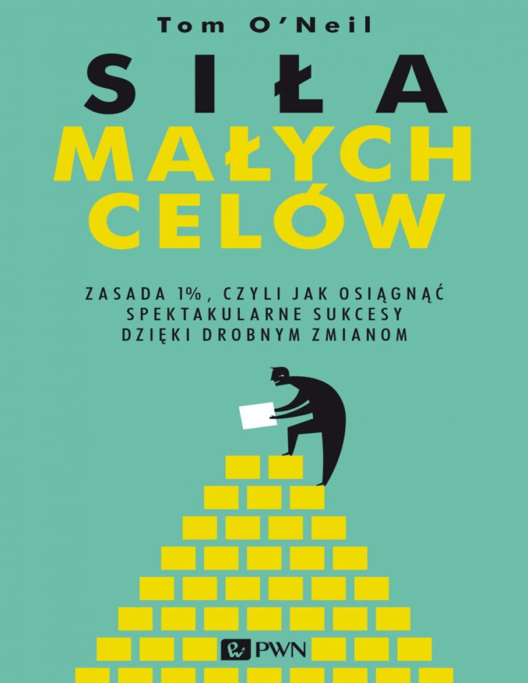 Sila malych celow Polish Edition ONeil Kitap Kapağı