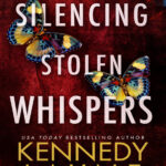 Silencing Stolen Whispers A Kinsley Aspen Novel Book 2 Kennedy Layne Kitap Kapağı