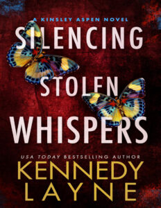 Silencing Stolen Whispers A Kinsley Aspen Novel Book 2 Kennedy Layne Kitap Kapağı