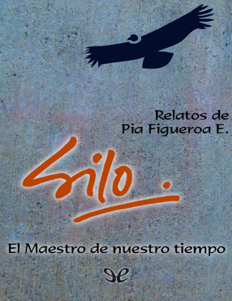 Silo El Maestro de nuestro tiempo Spanish Edition Pia Figueroa Edwards Kitap Kapağı
