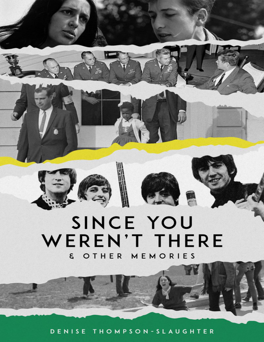 Since You Werent There Denise Thompson Slaughter Kitap Kapağı
