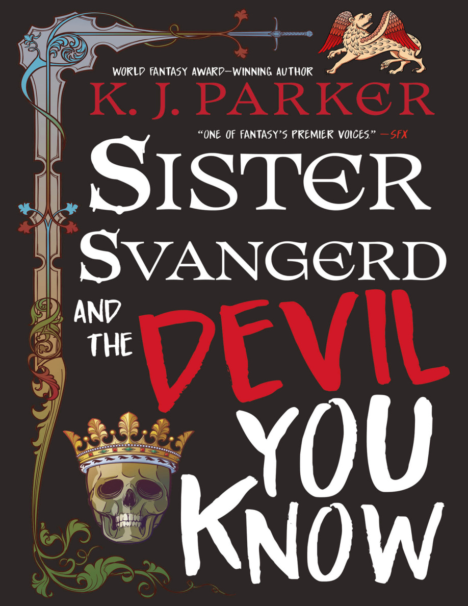 Sister Svangerd and the Devil You Know K J Parker Kitap Kapağı