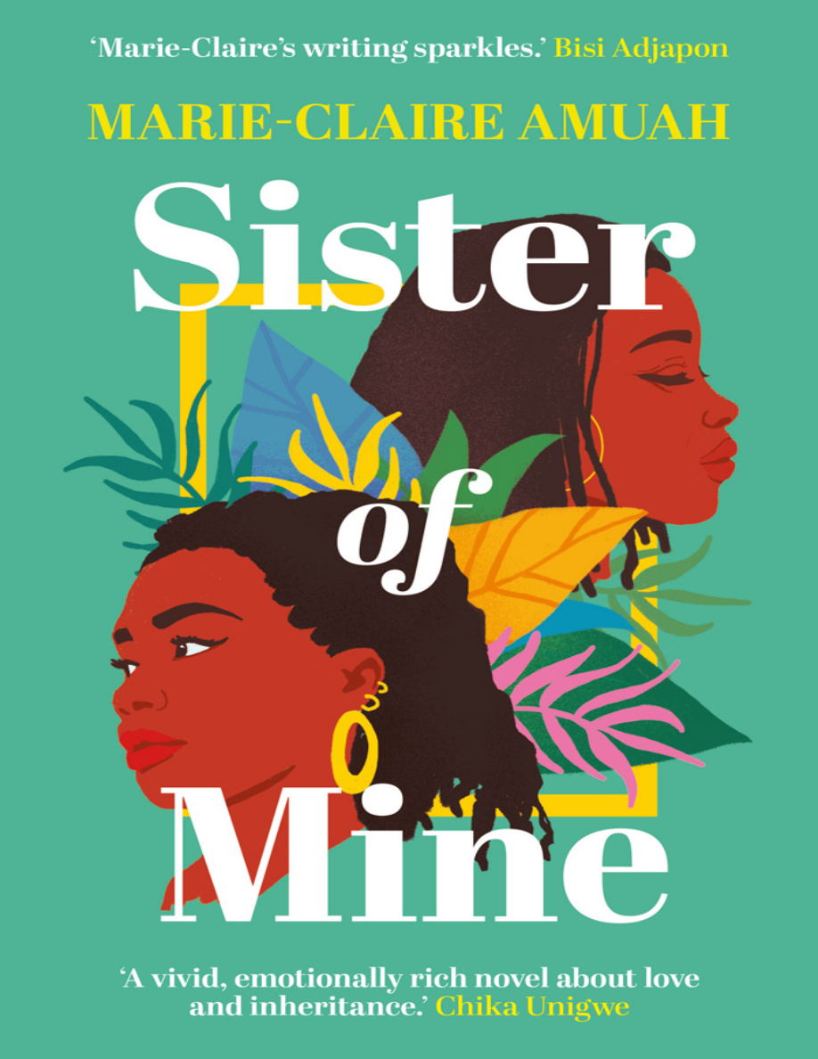 Sister of Mine Marie Claire Aduah Kitap Kapağı