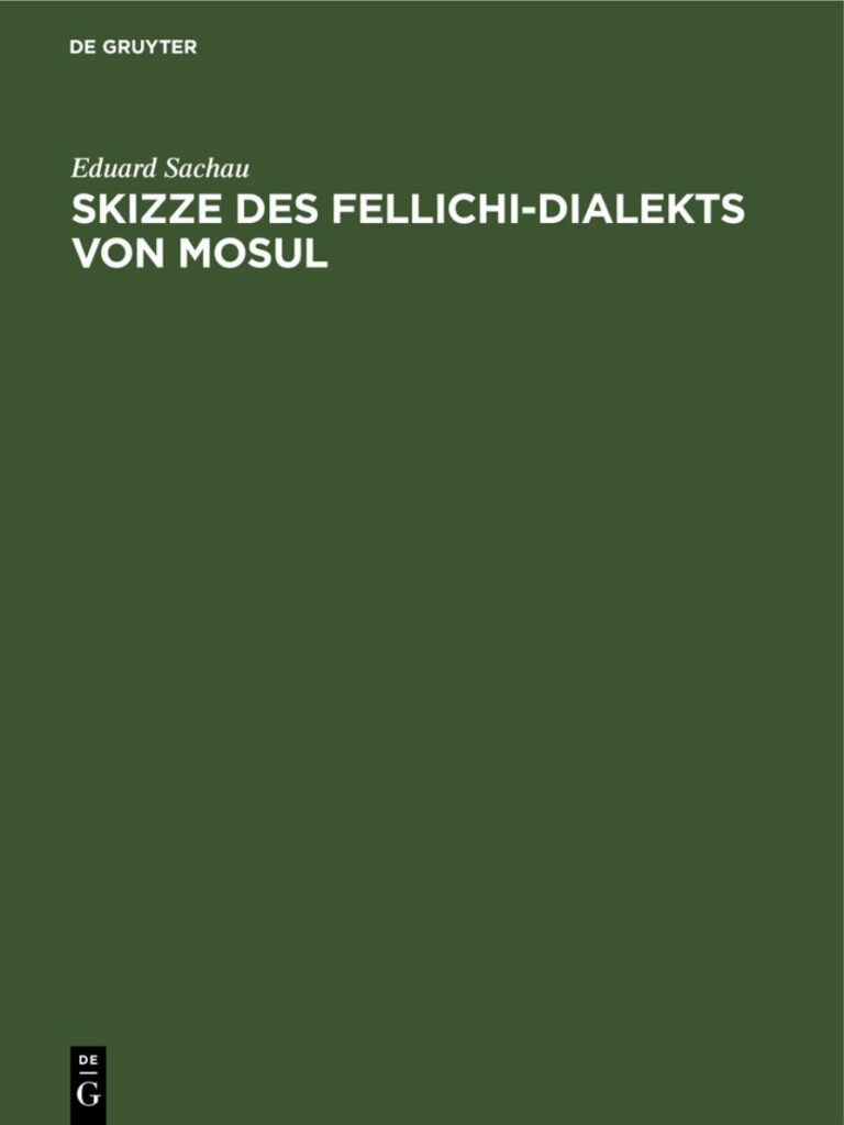 Skizze des Fellichi Dialekts von Mosul German Edition Eduard Sachau Kitap Kapağı