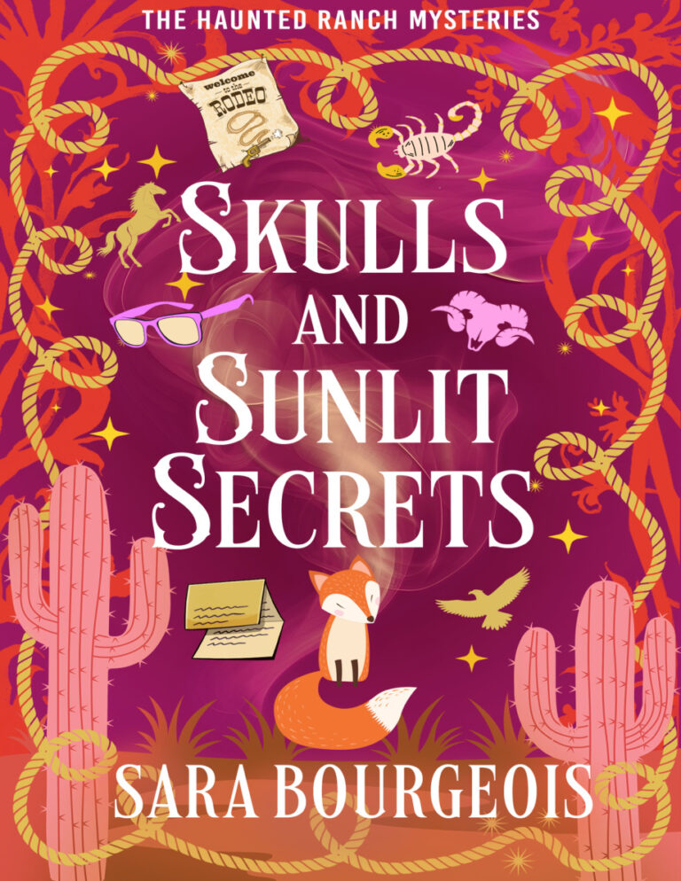 Skulls and sunlit secrets Sara Bourgeois Kitap Kapağı