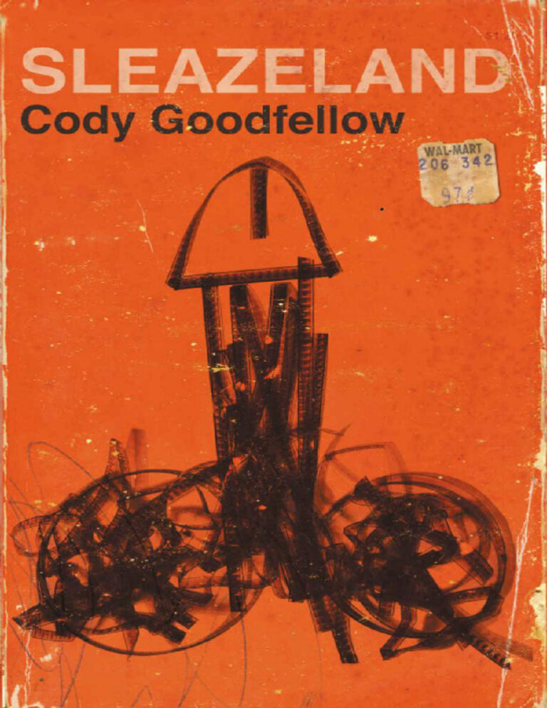 Sleazeland Cody Goodfellow Kitap Kapağı