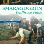 Smaragdgrun Teuflische Plane German Edition Tom Wolf Kitap Kapağı