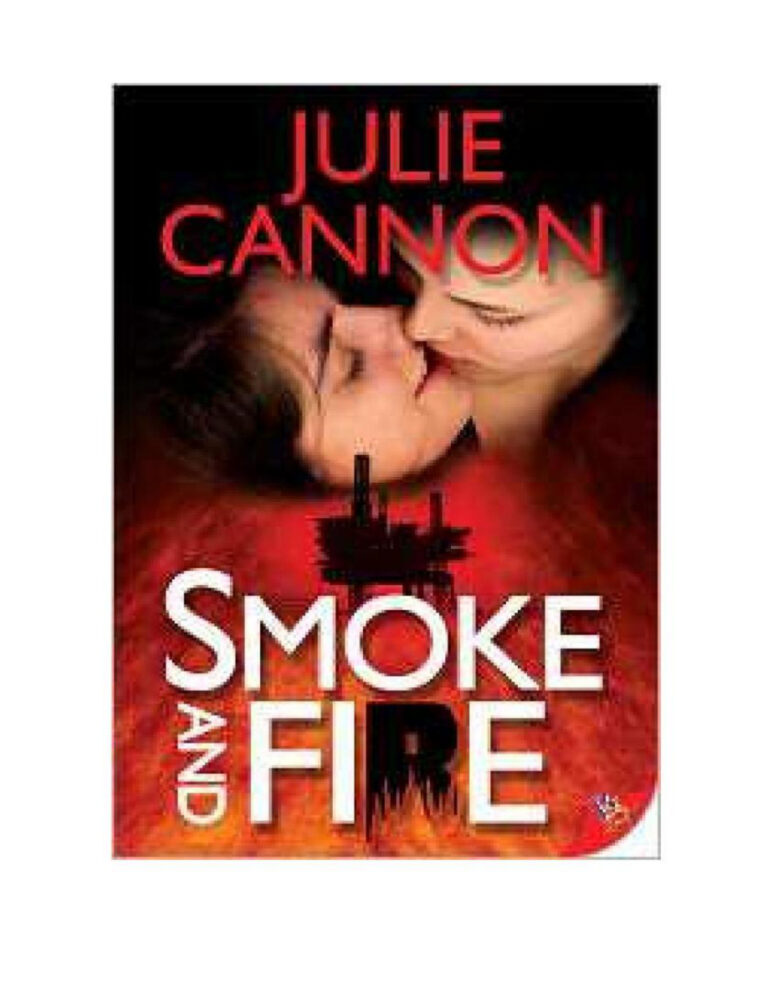 Smoke and Fire Humo y fuego Spanish Edition Julie Cannon Kitap Kapağı