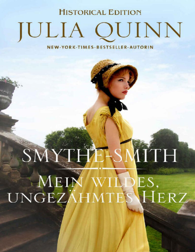 Smythe Smith 03 Mein wildes ungezahmtes Herz Quinn Julia Kitap Kapağı