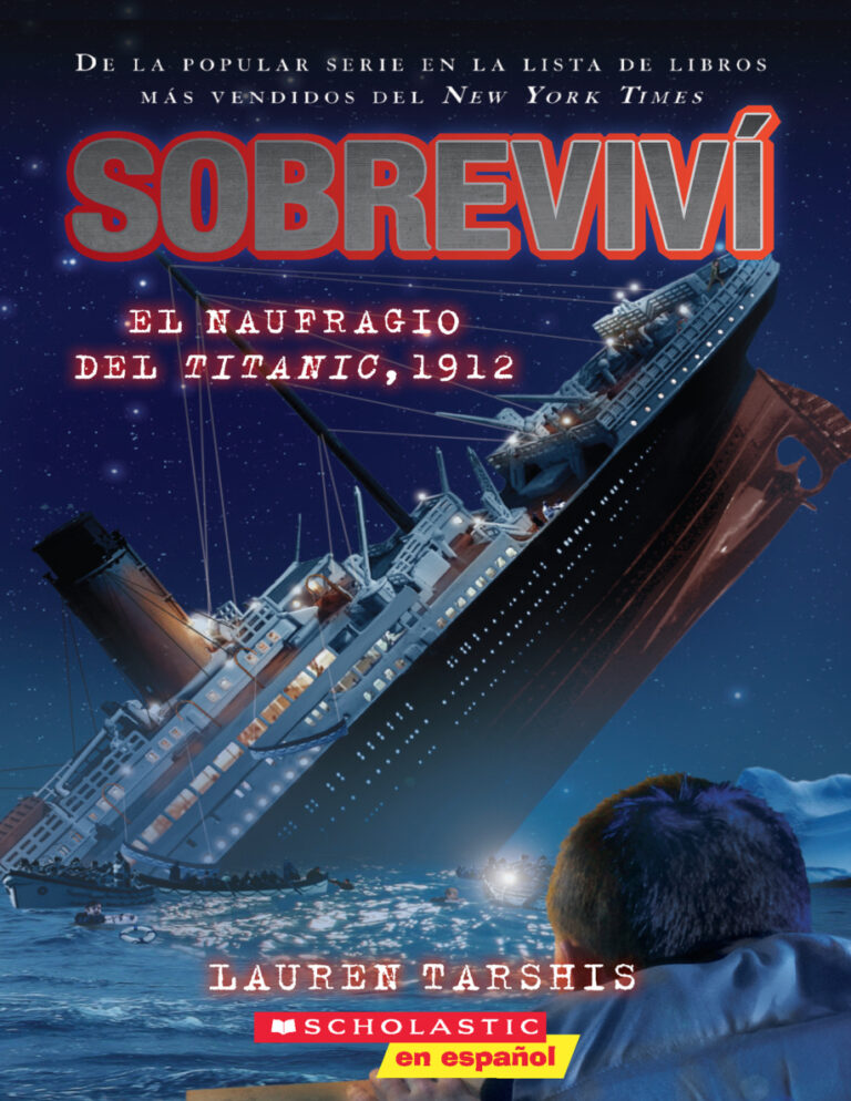 Sobrevivi el naufragio del Titanic 1912 Spanish Edition Lauren Tarshis Kitap Kapağı