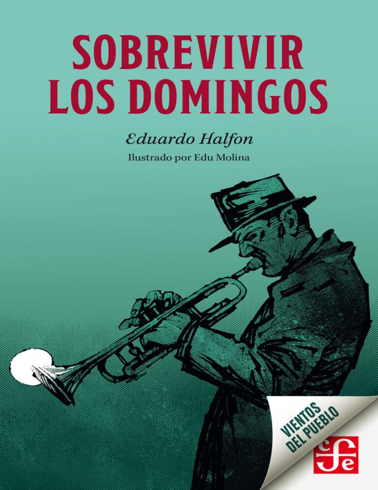 Sobrevivir los domingos Spanish Edition Eduardo Halfon Kitap Kapağı