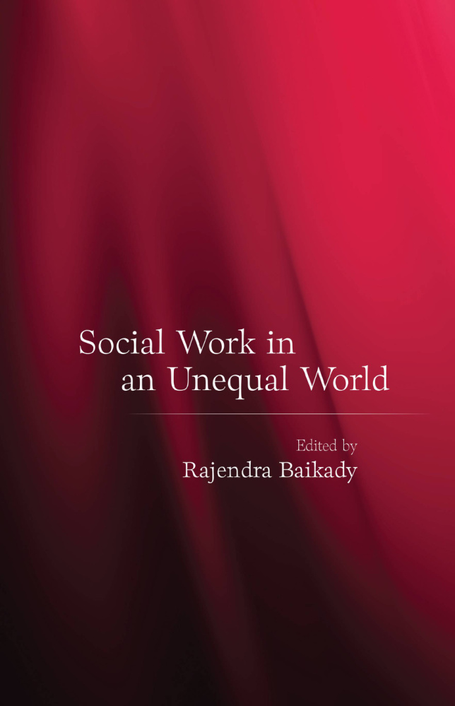 Social Work in an Unequal World Rajendra Baikady Kitap Kapağı