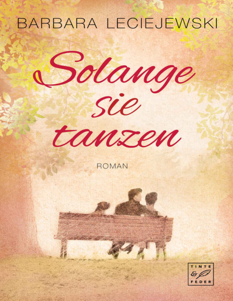 Solange sie tanzen German Edition Barbara Leciejewski Kitap Kapağı