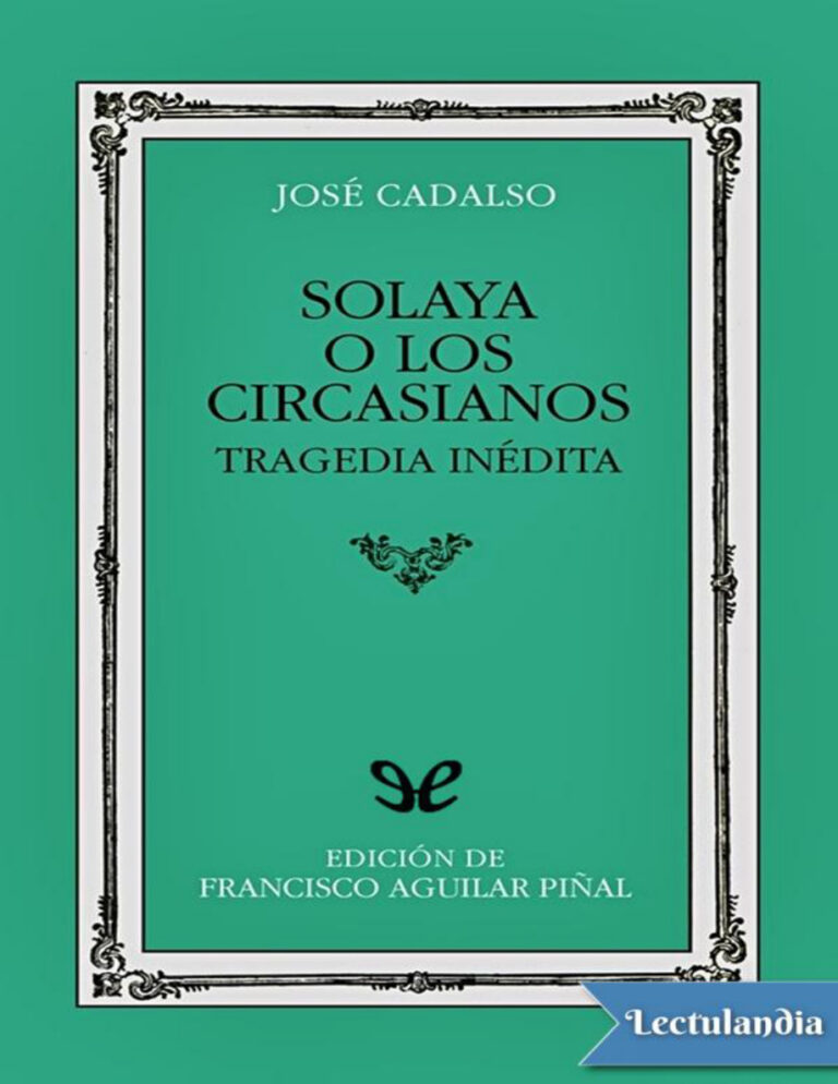 Solaya o los circasianos Spanish Edition Jose de Cadalso Kitap Kapağı