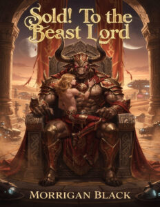 Sold To the Beast Lord Morrigan Black Kitap Kapağı