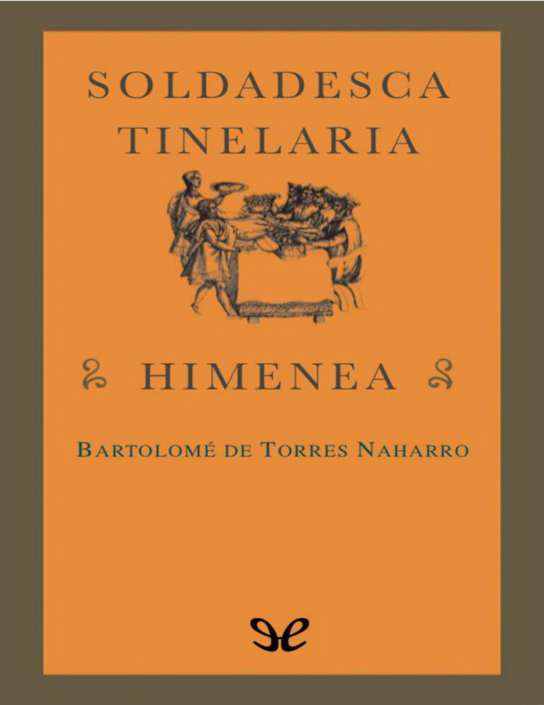 Soldadesca Tinelaria Himenea Spanish Edition Bartolome de Torres Naharro Kitap Kapağı