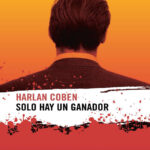 Solo hay un ganador Spanish Edition Harlan Coben Kitap Kapağı