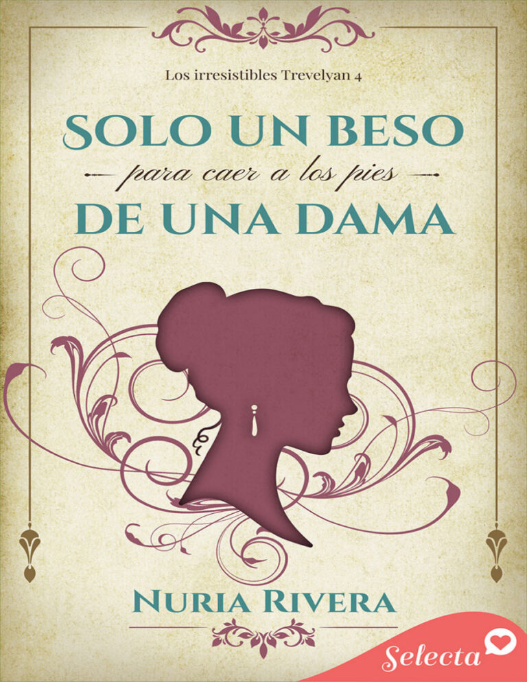 Solo un beso para caer a los pies de una dama Spanish Edition Nuria Rivera Kitap Kapağı