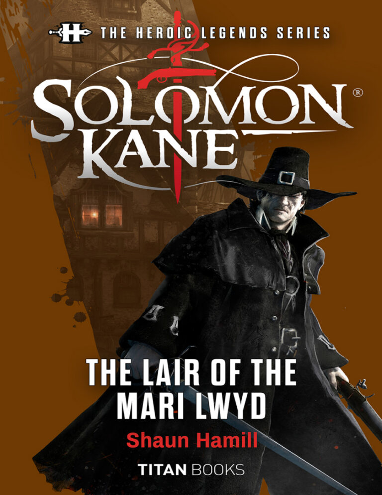 Solomon Kane Lair Of The Mari Lwyd The Heroic Legends Series Shaun Hamill Kitap Kapağı