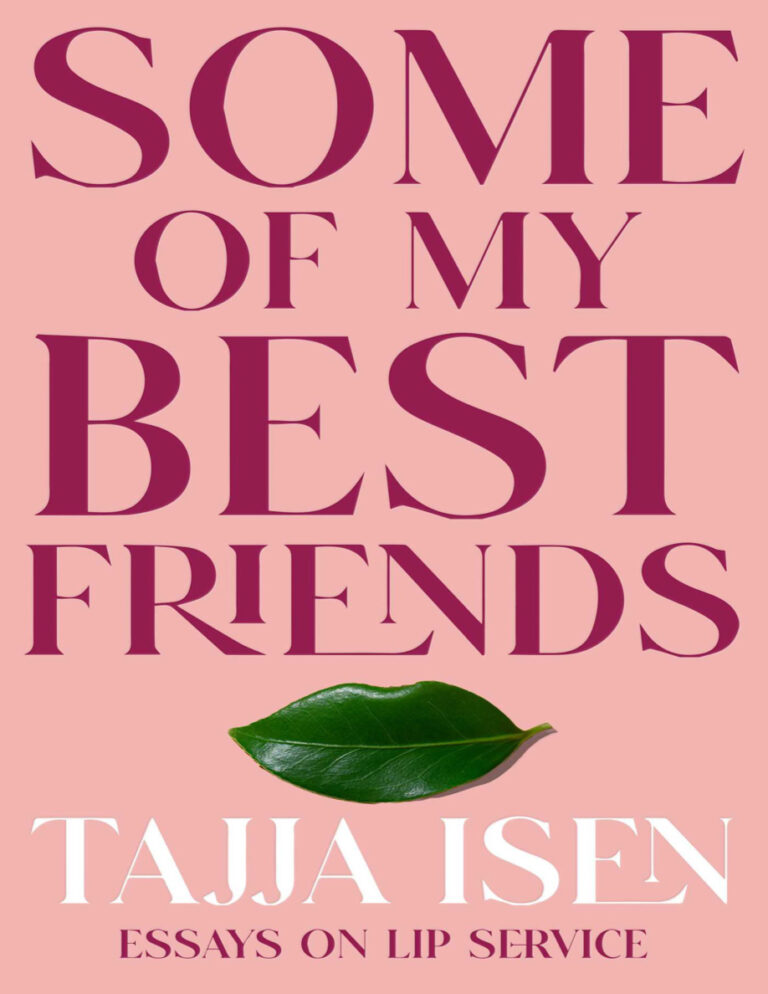 Some of My Best Friends Tajja Isen Kitap Kapağı