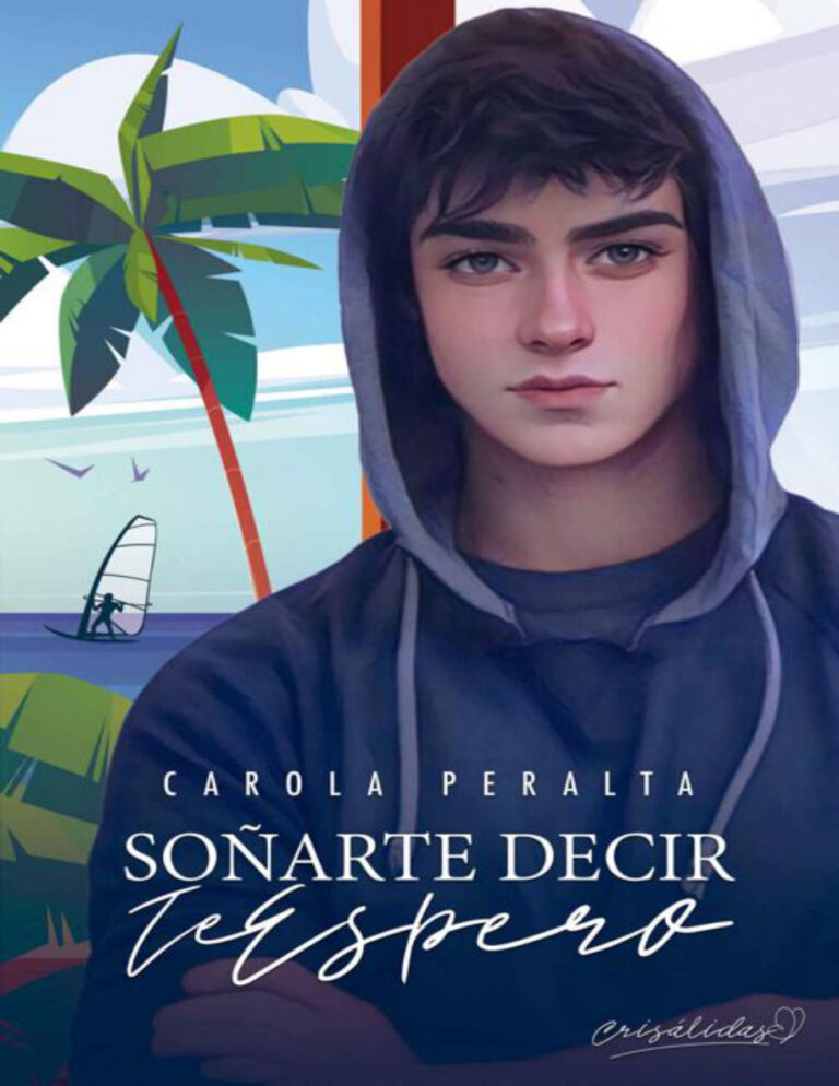 Sonarte decir Te Espero Spanish Edition Carola Peralta Kitap Kapağı