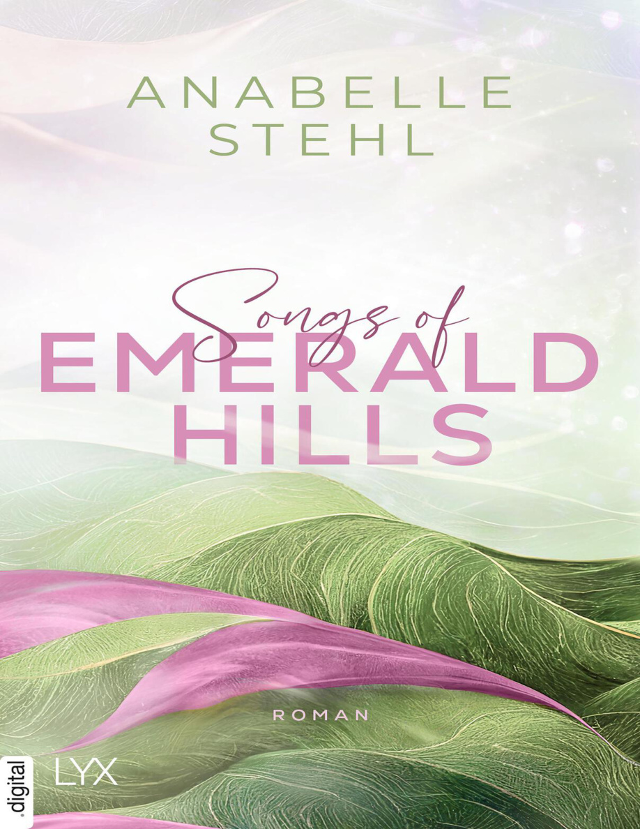 Songs of Emerald Hills Irland Reihe 1 German Edition Anabelle Stehl Kitap Kapağı