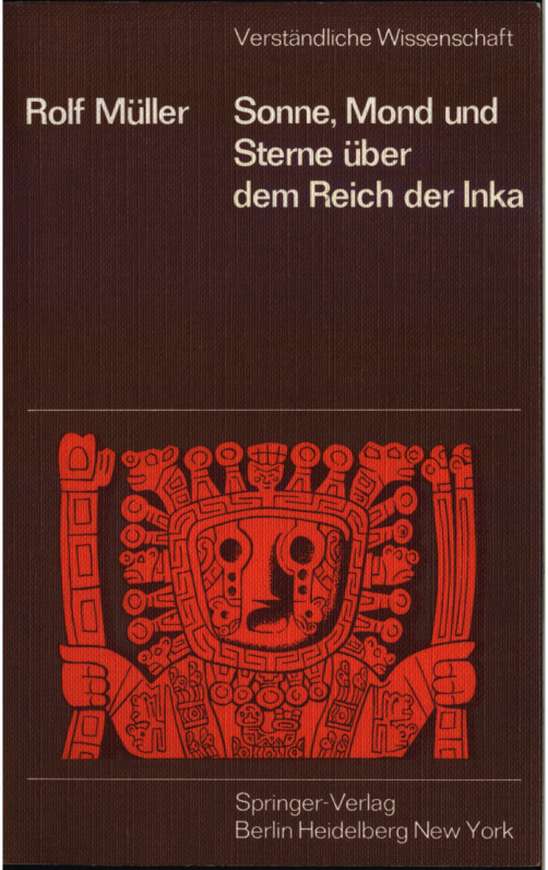 Sonne Mond und Sterne uber dem Reich der Inka German Edition Rolf Muller Kitap Kapağı