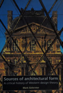 Sources of architectural form a critical history of western design theory Mark Gelernter Kitap Kapağı