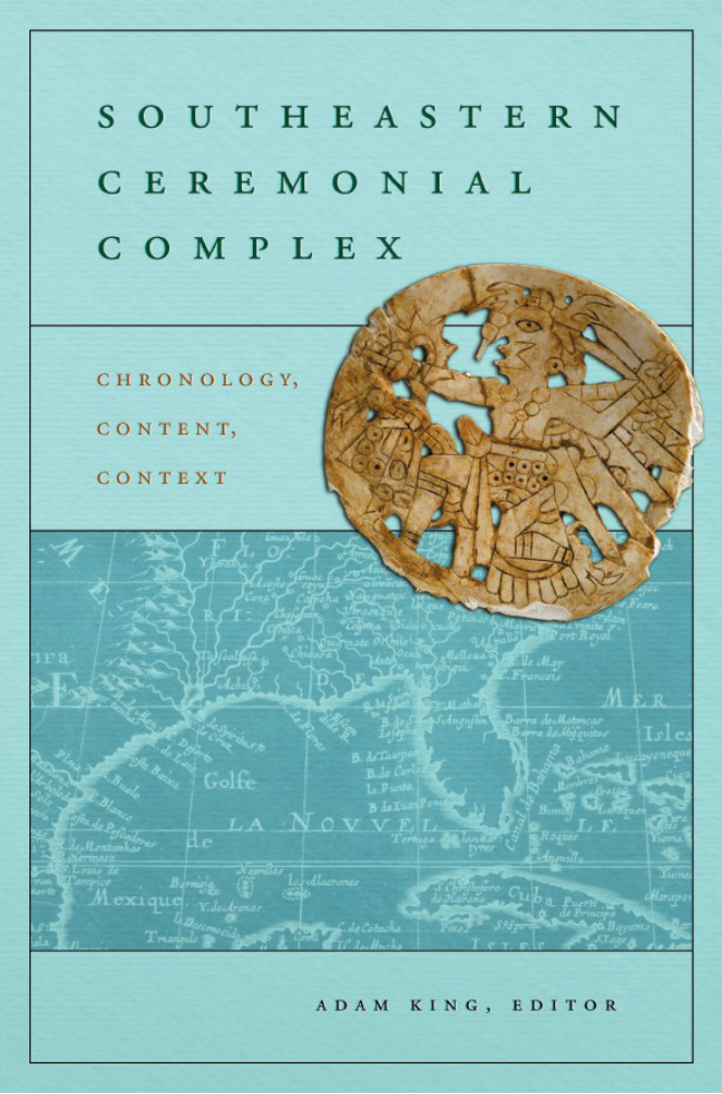 Southeastern Ceremonial Complex Chronology Content Contest Adam King Kitap Kapağı