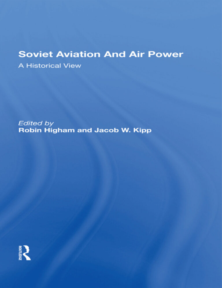 Soviet Aviation And Air Power A Historical View Robin Higham Kitap Kapağı