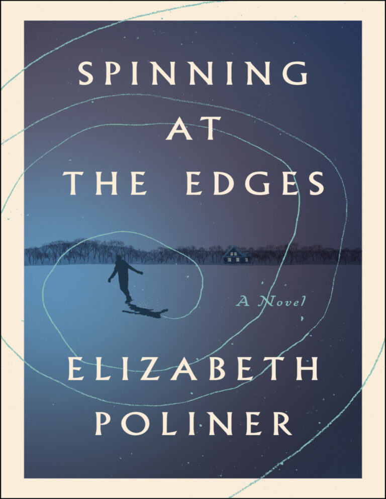 Spinning at the Edges Elizabeth Poliner Kitap Kapağı