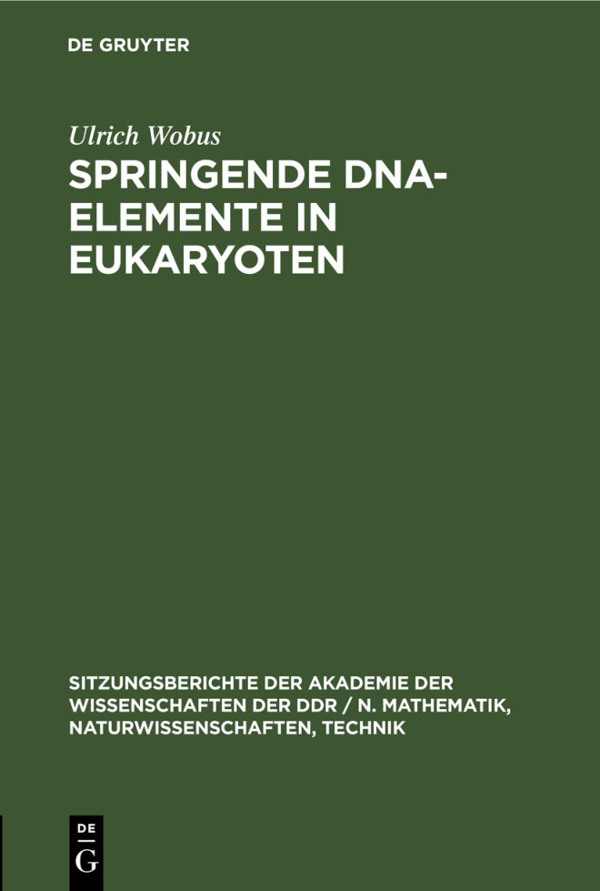 Springende DNA Elemente in Eukaryoten German Edition Ulrich Wobus Kitap Kapağı