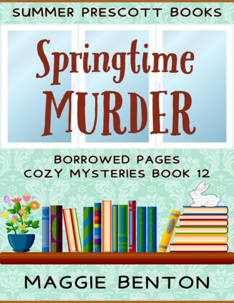 Springtime Murder Maggie Benton Kitap Kapağı