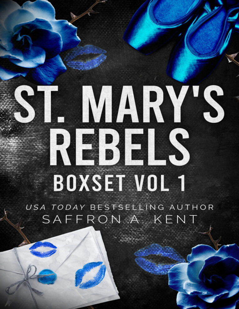 St Marys Rebels Box Set Volume 1 Saffron A Kent Kitap Kapağı