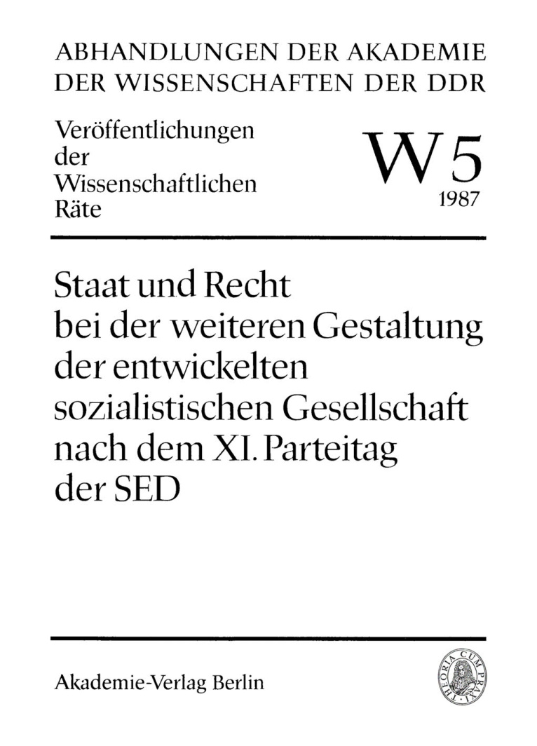 Staat und Recht bei der weiteren Gestaltung der entwickelten sozialistischen Gesellschaft nach dem XI German Edition Wolfgang Weichel Kitap Kapağı