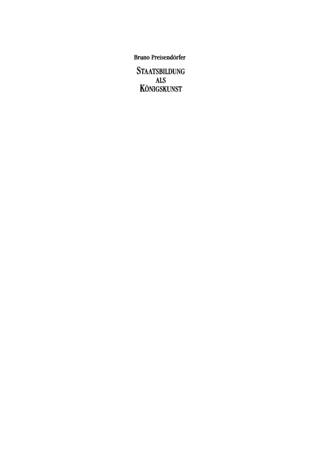 Staatsbildung als Konigskunst German Edition Bruno Preisendorfer Kitap Kapağı
