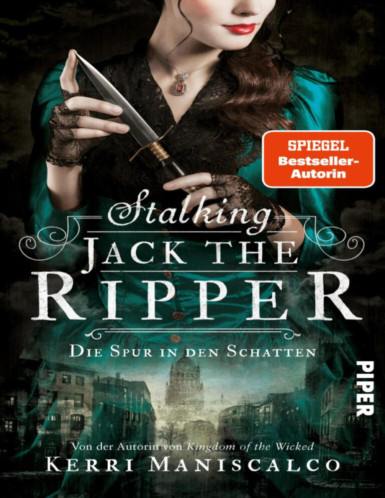 Stalking Jack the Ripper Die Spur in den Schatten German Edition Kerri Maniscalco Kitap Kapağı