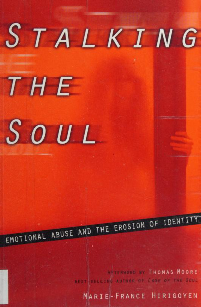 Stalking the Soul Marie France Hirigoyen Kitap Kapağı