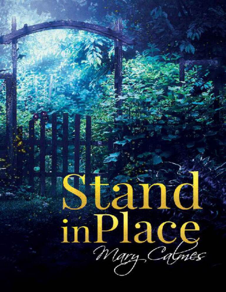 Stand in place Mary Calmes Kitap Kapağı