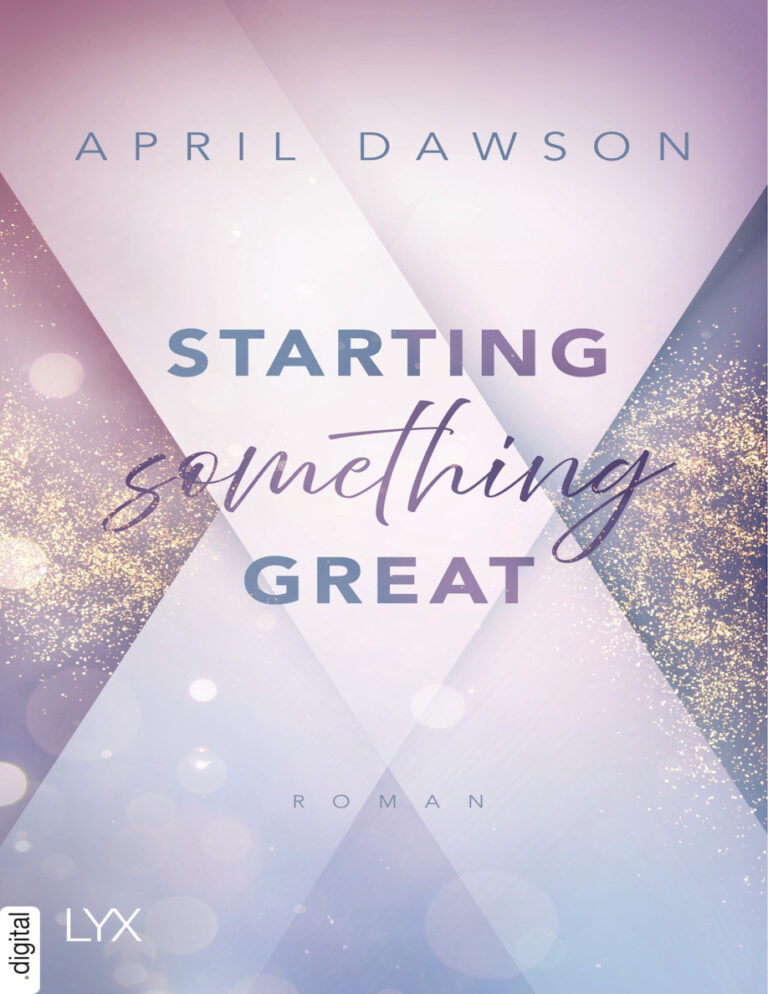 Starting something great German Edition April dawson Kitap Kapağı