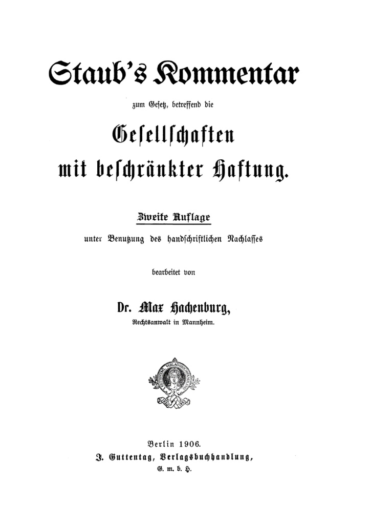 Staubs Kommentar zum Gesetz betreffend die Gesellschaften mit beschrankter Haftung German Edition Hermann Staub Kitap Kapağı