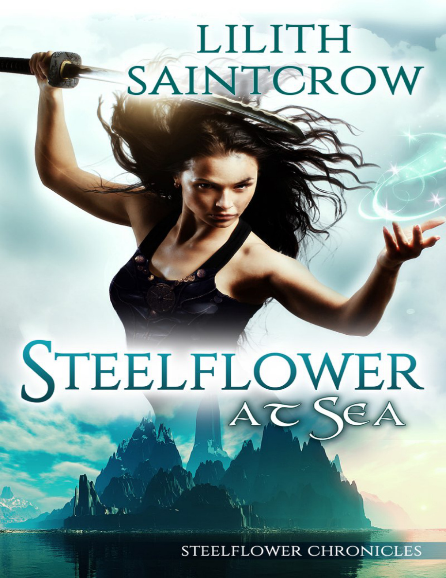 Steelflower at Sea Lilith Saintcrow Kitap Kapağı