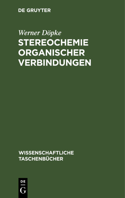 Stereochemie organischer Verbindungen German Edition Werner Dopke Kitap Kapağı