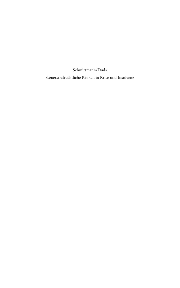 Steuerstrafrechtliche Risiken in Krise und Insolvenz German Edition Jens M Schmittmann Kitap Kapağı