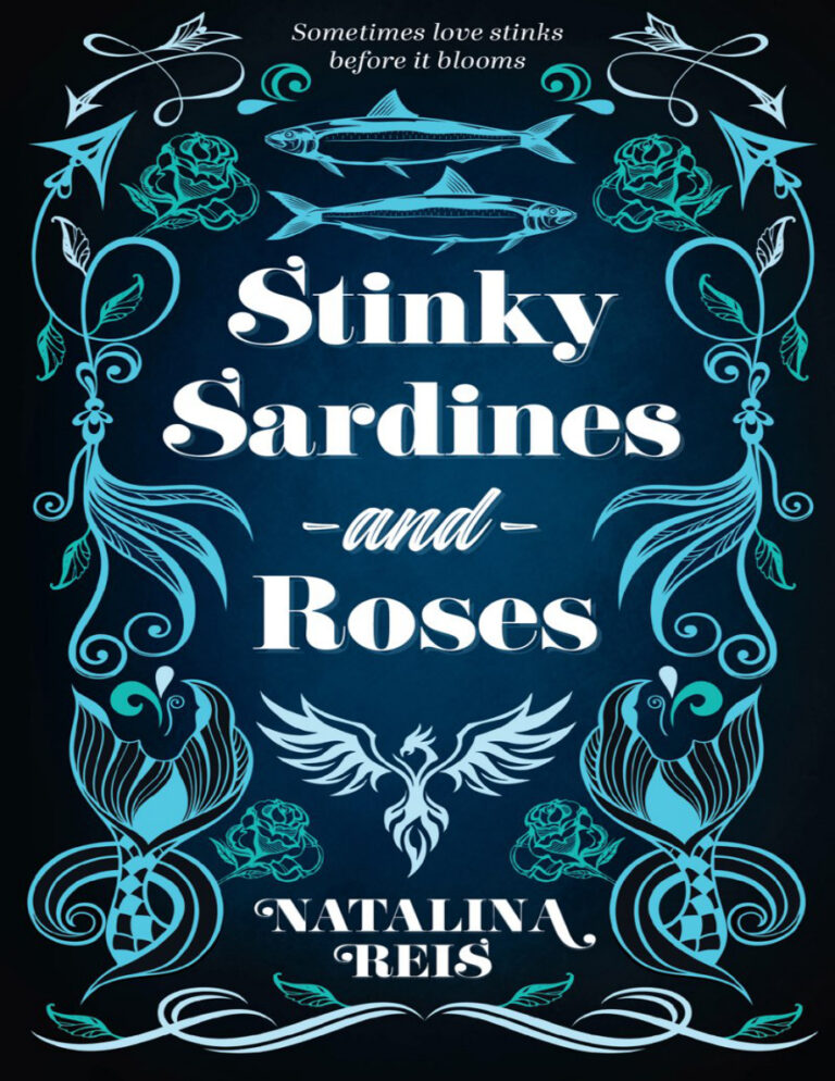 Stinky sardines and Roses Natalina Reis Kitap Kapağı