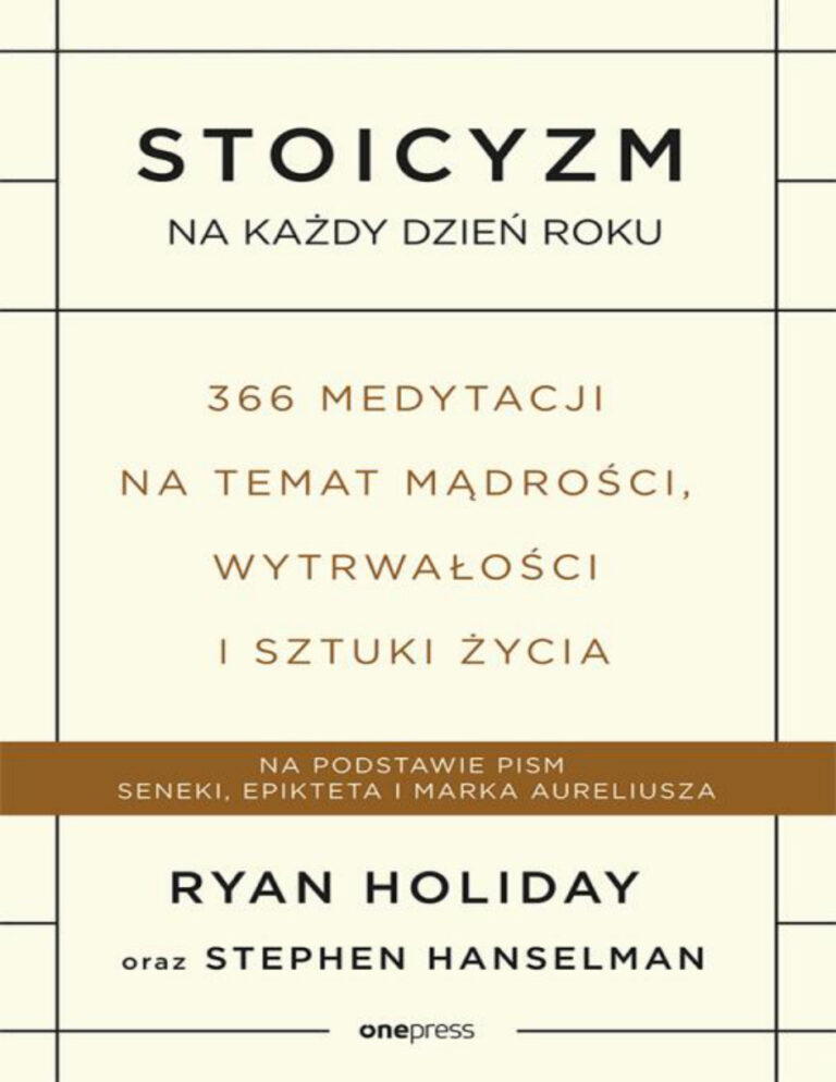 Stoicyzm na kazdy dzien roku Polish Edition Ryan Holiday Kitap Kapağı
