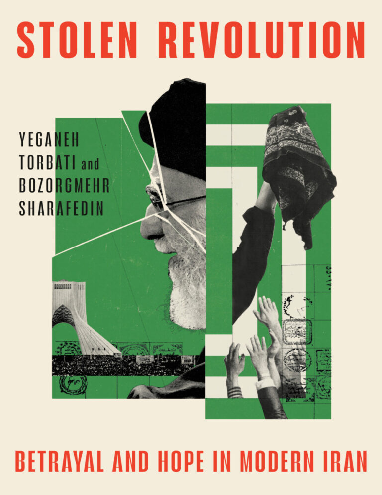 Stolen Revolution Hope in Modern Iran Yeganeh Torbati Kitap Kapağı