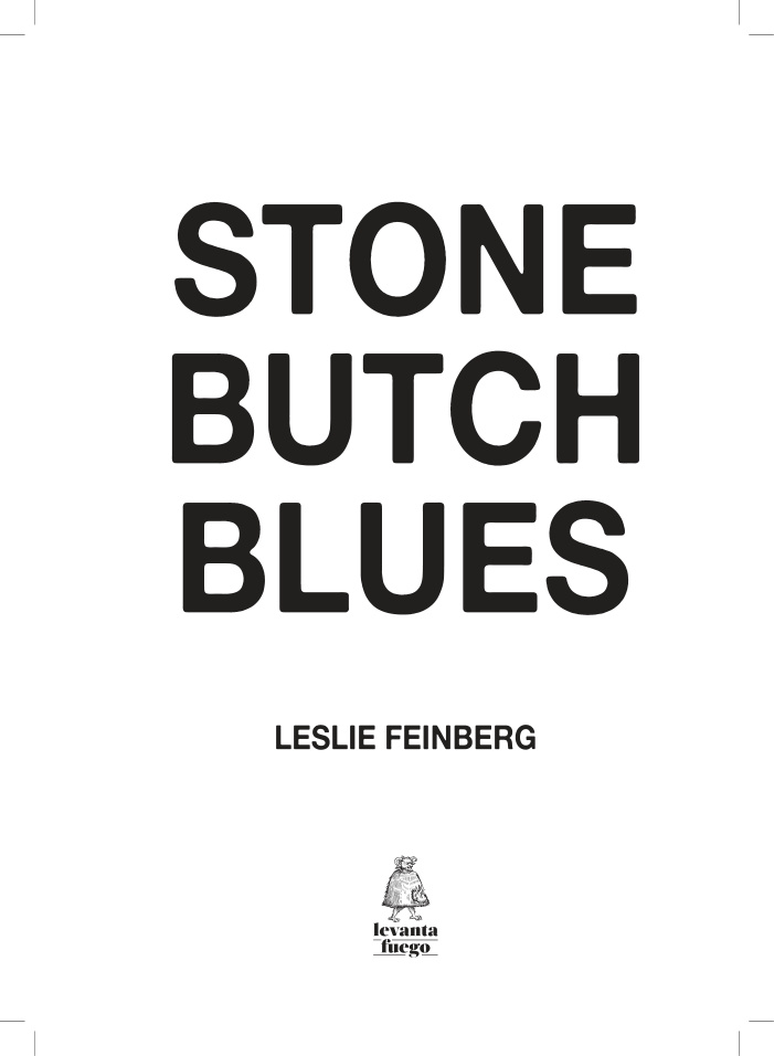 Stone Butch Blues Spanish Edition Leslie Feinberg Kitap Kapağı